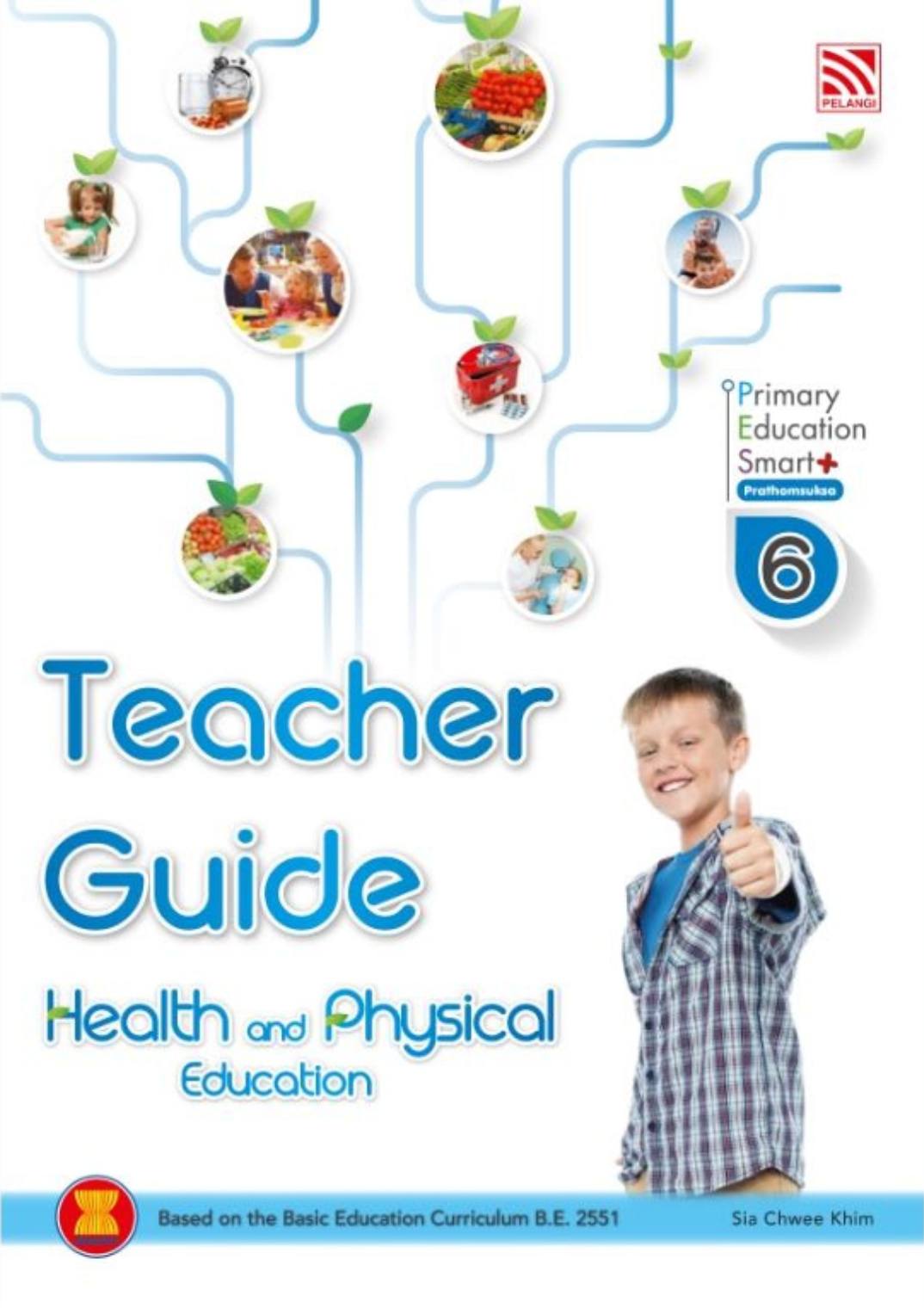 Pelangi Primary Education Smart Plus Health and Physical Education P6 Teacher Guide